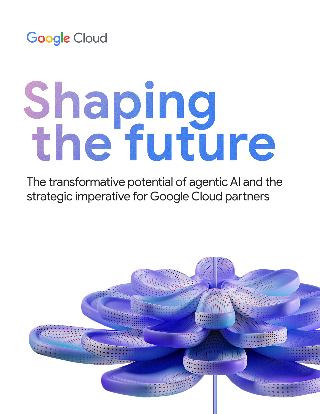 Page 1 — Rapport Google Cloud (Shaping the future, mai 2025)